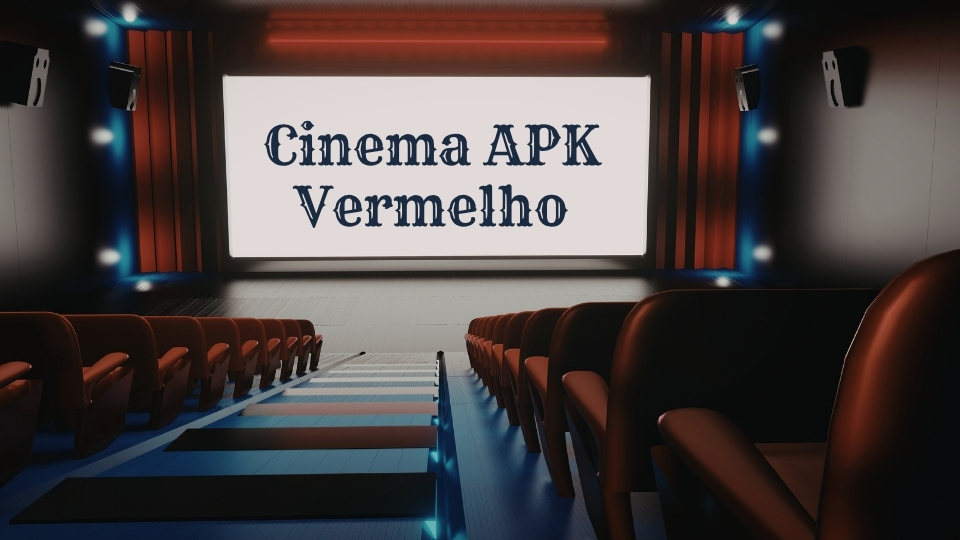 Cinema APK Vermelho